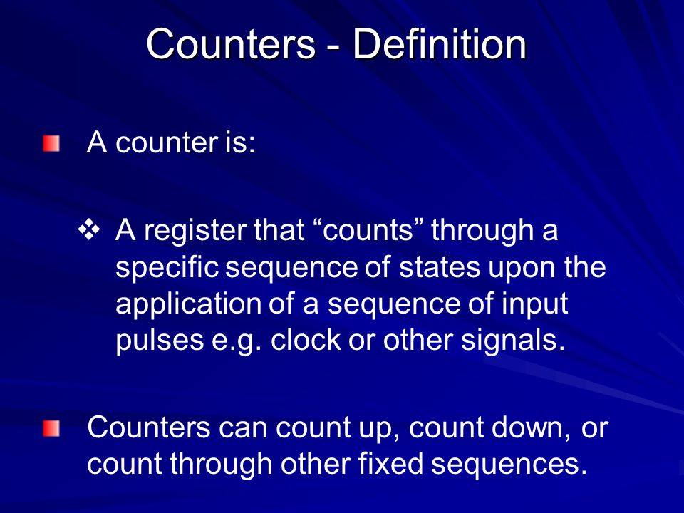 Chapter 1_4 Part II Counters - ppt download