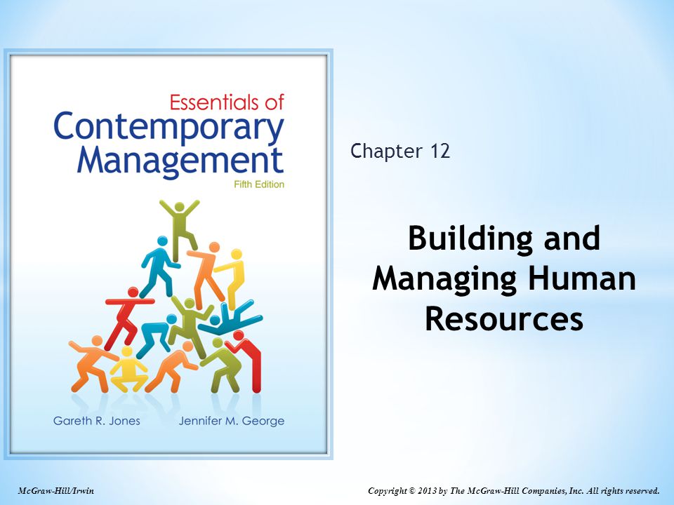 Building and Managing Human Resources