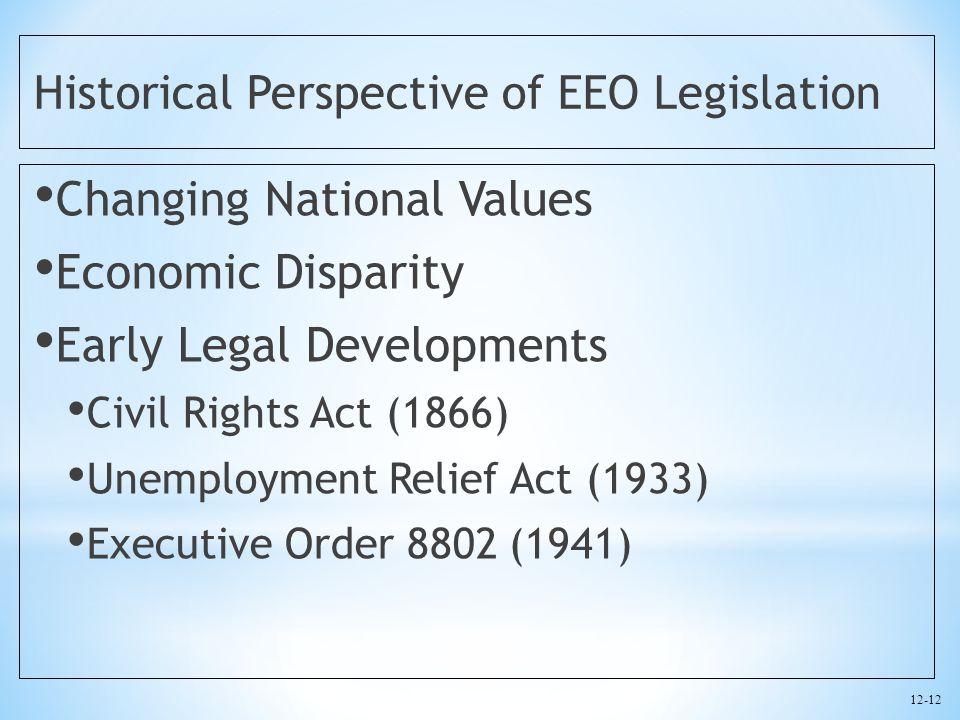 Changing National Values Economic Disparity Early Legal Developments