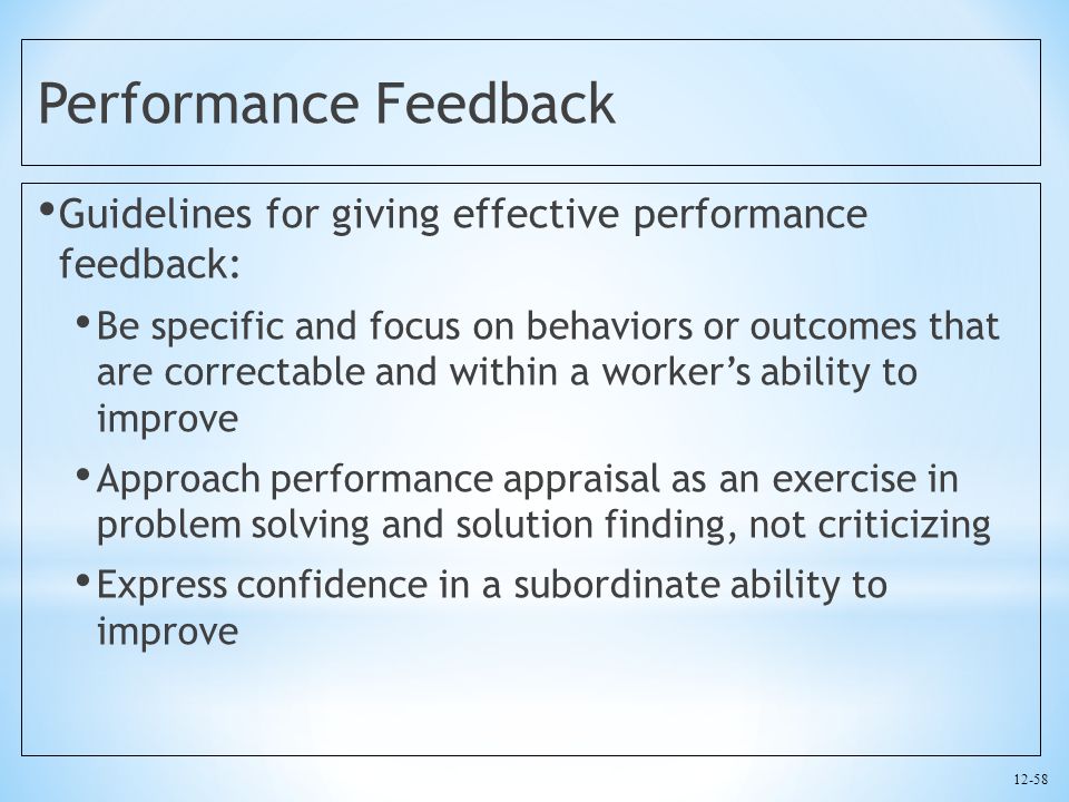 Performance Feedback Guidelines for giving effective performance feedback: