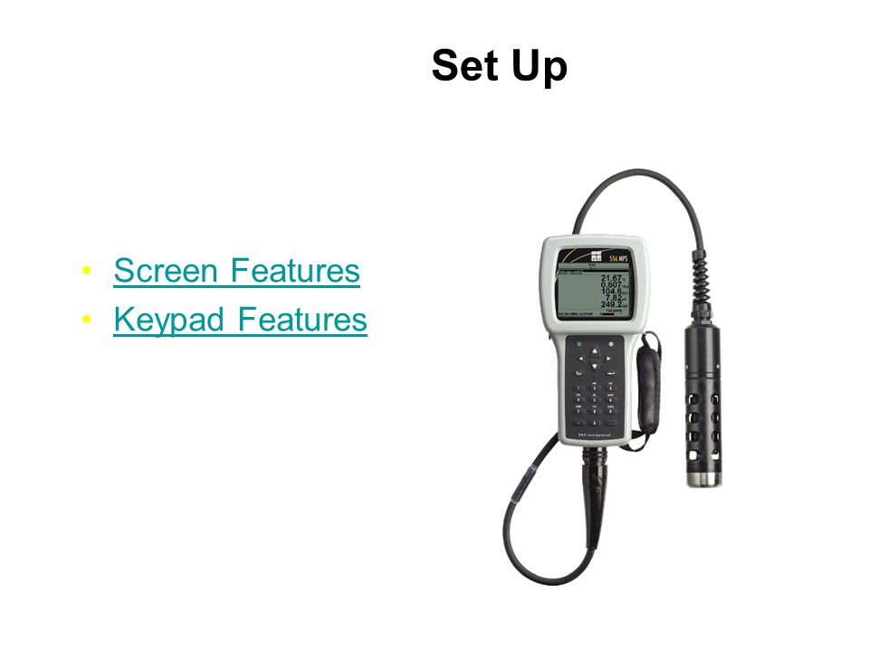 Set Up Screen Features Keypad Features