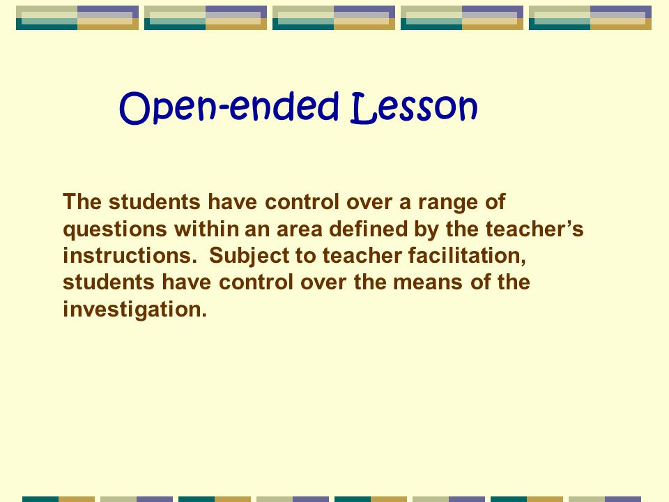 Open-ended Lesson