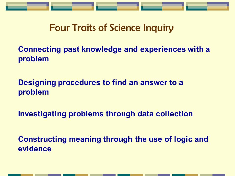 Four Traits of Science Inquiry