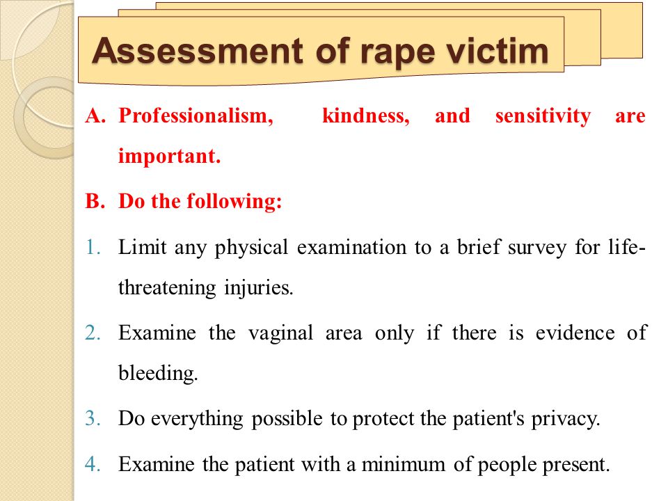 Assessment of rape victim