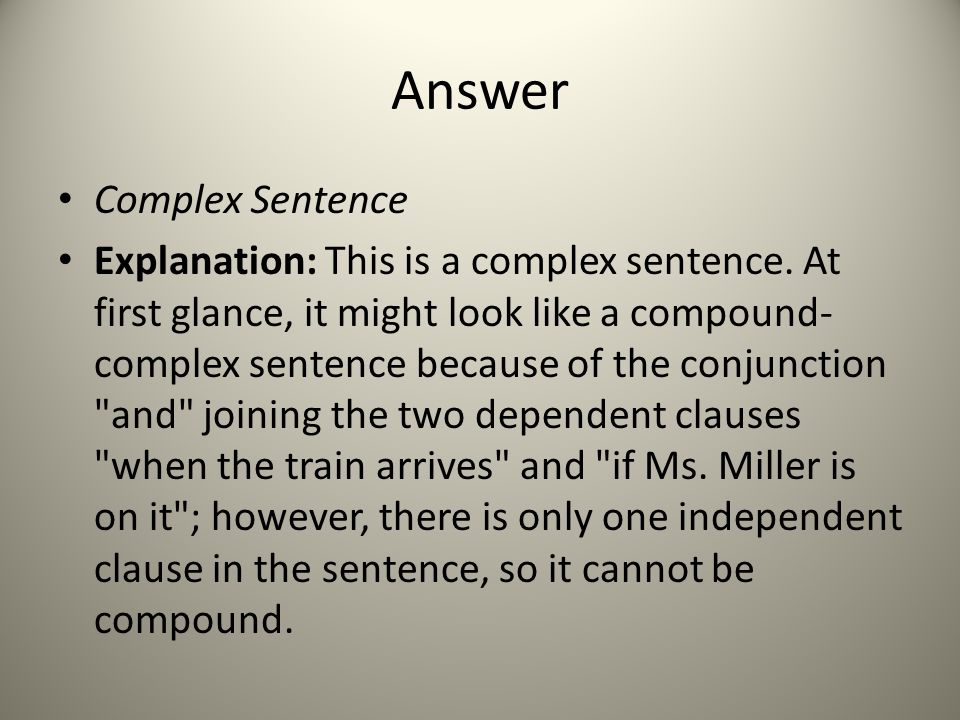 Answer Complex Sentence