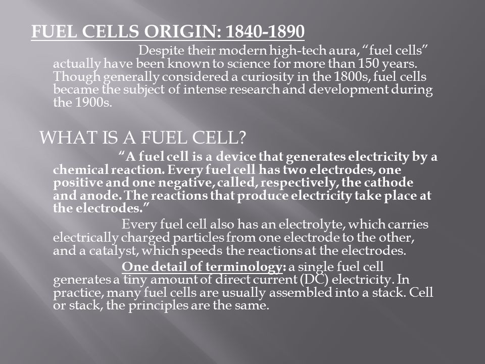 FUEL CELLS ORIGIN: