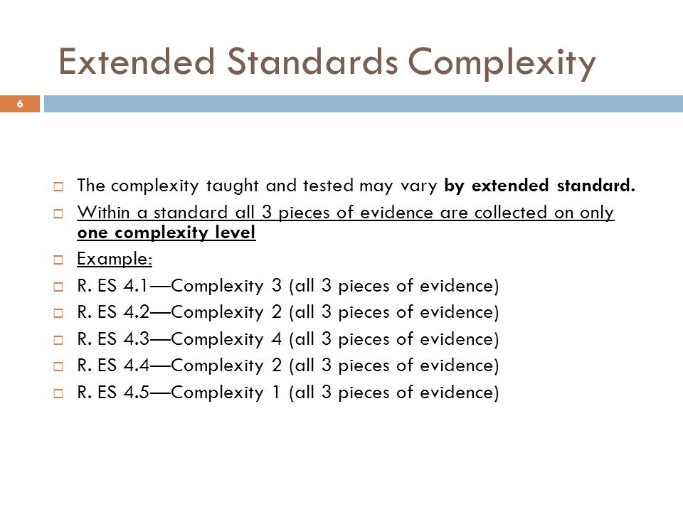 Extended Standards Complexity