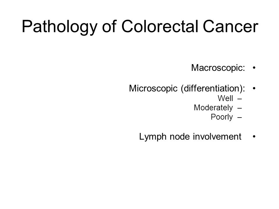 Pathology of Colorectal Cancer