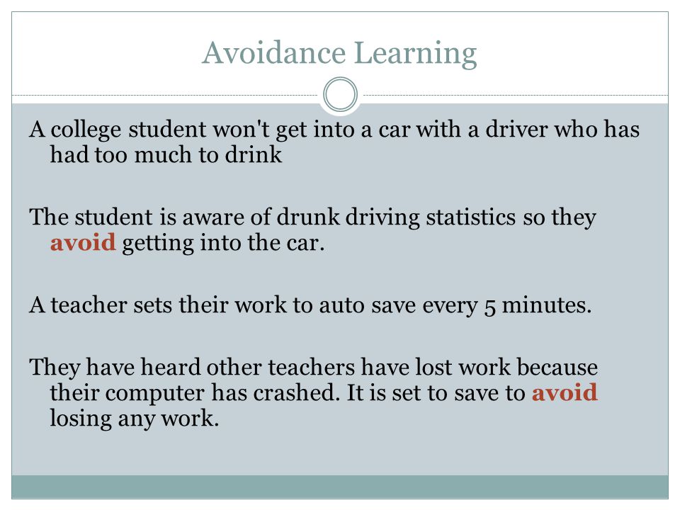 example of avoidance learning