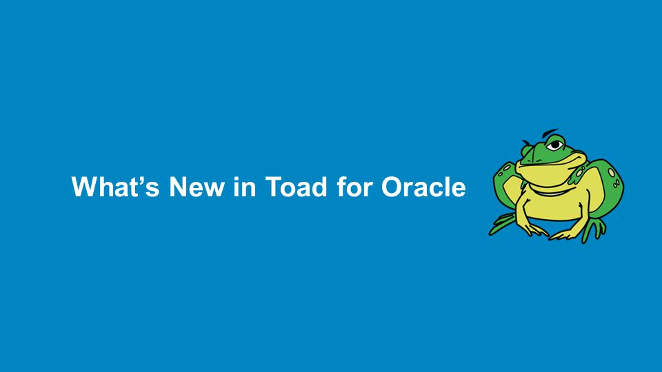 toad for oracle 12.1 freeware toad for oracle 12.1 freeware