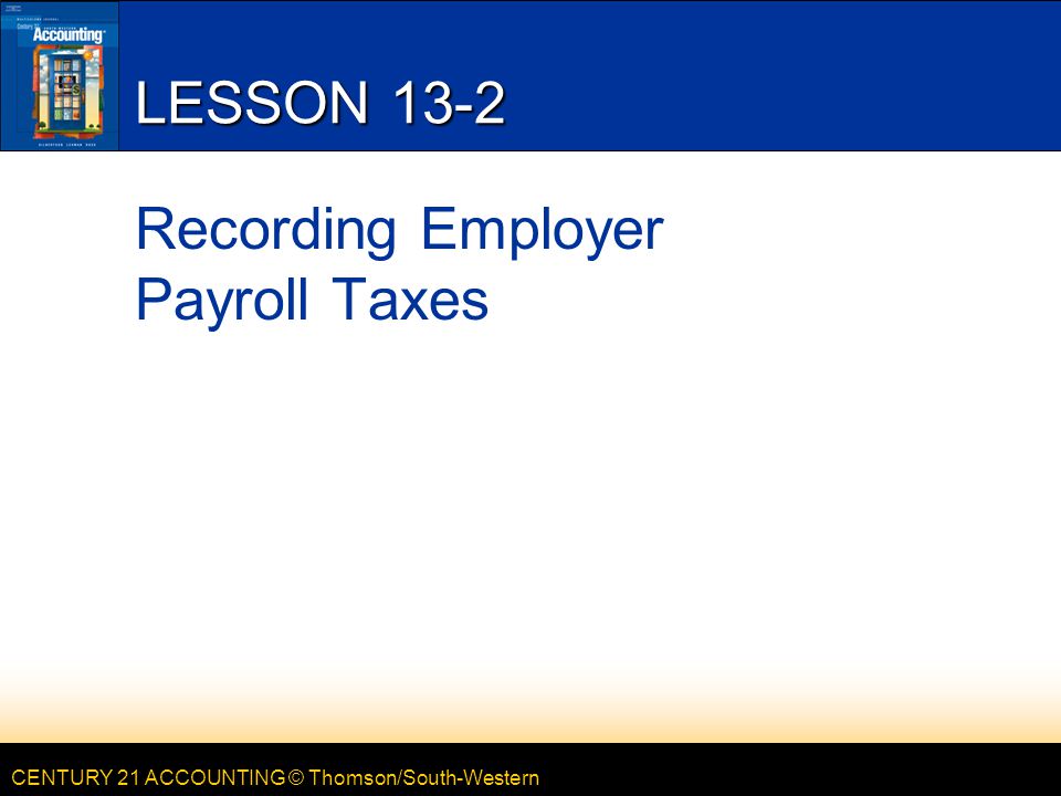 Recording Employer Payroll Taxes