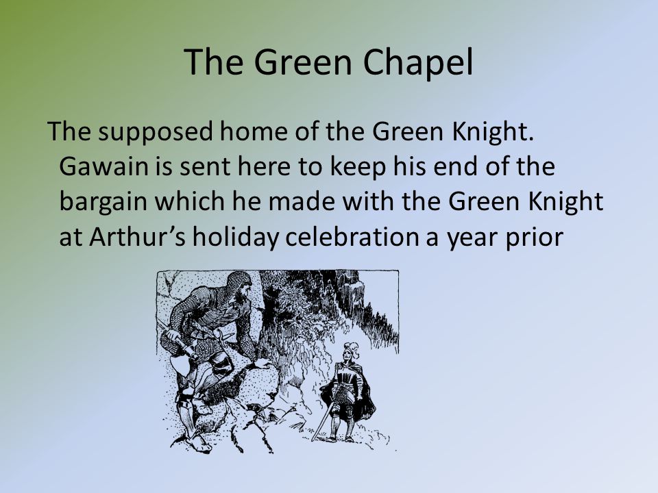 The Green Chapel