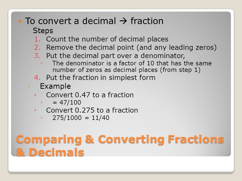 Comparing & Converting Fractions & Decimals
