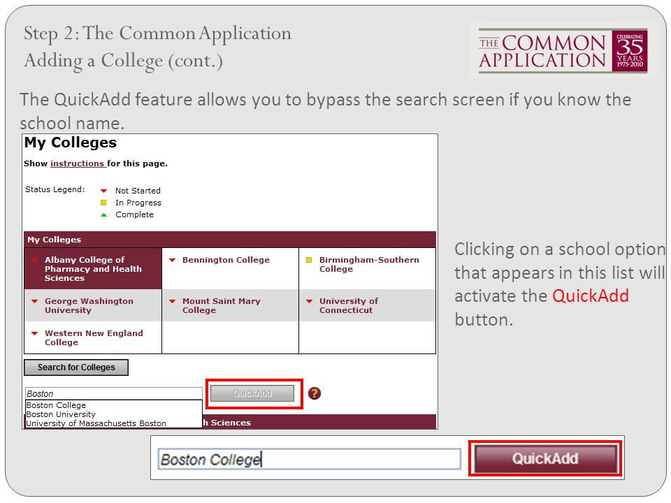 Step 2: The Common Application Adding a College (cont.)