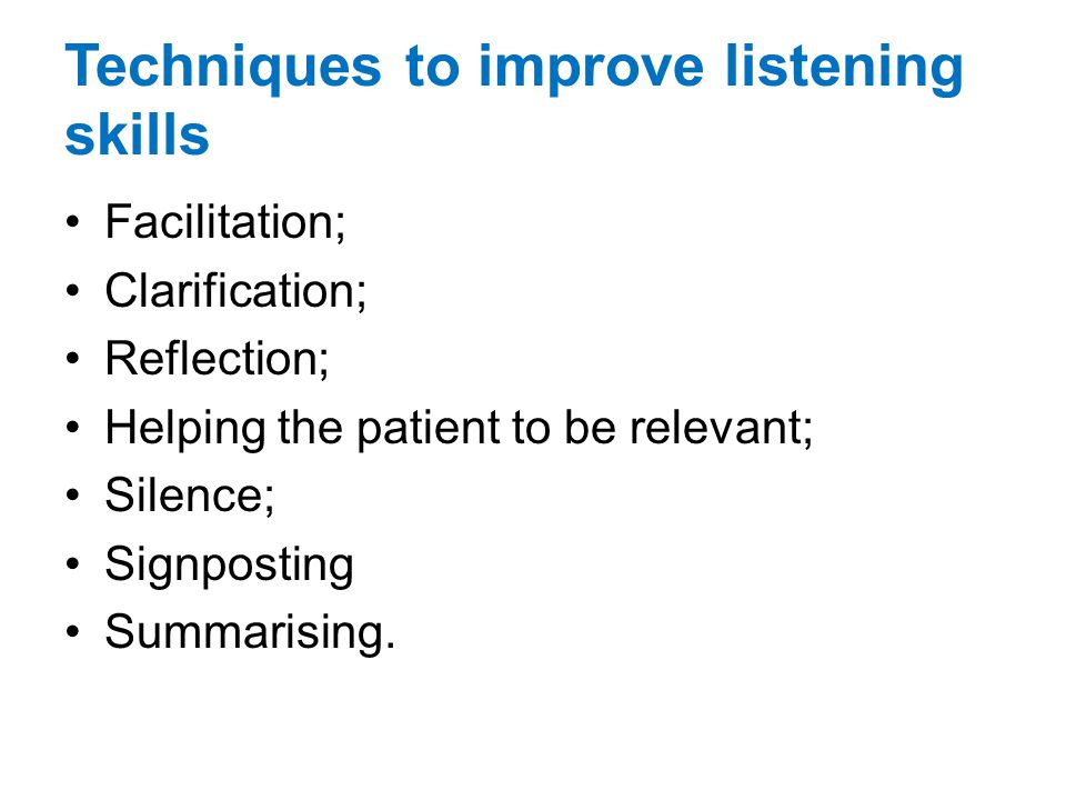 Techniques to improve listening skills