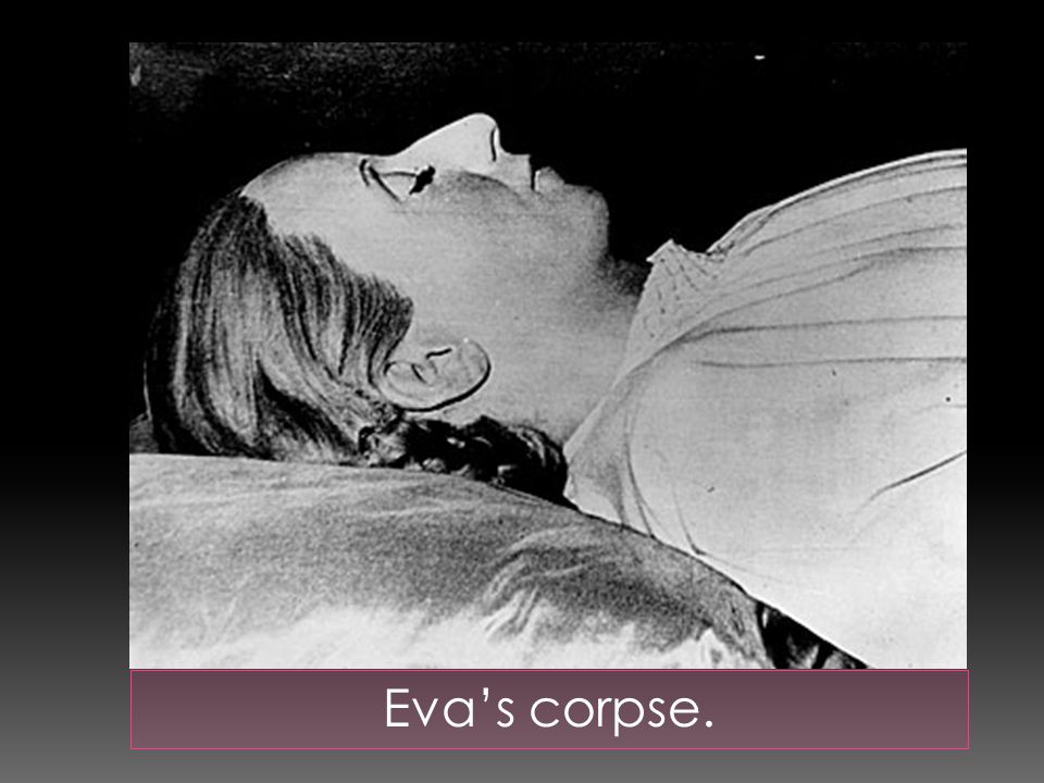 Eva’s corpse.