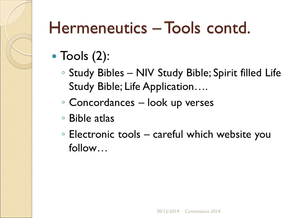 Hermeneutics – Tools contd.