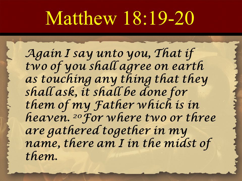 Matthew 18:19-20