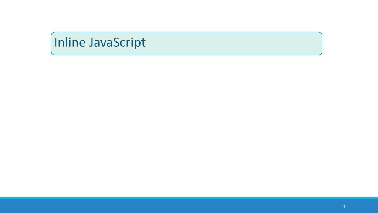 Inline JavaScript