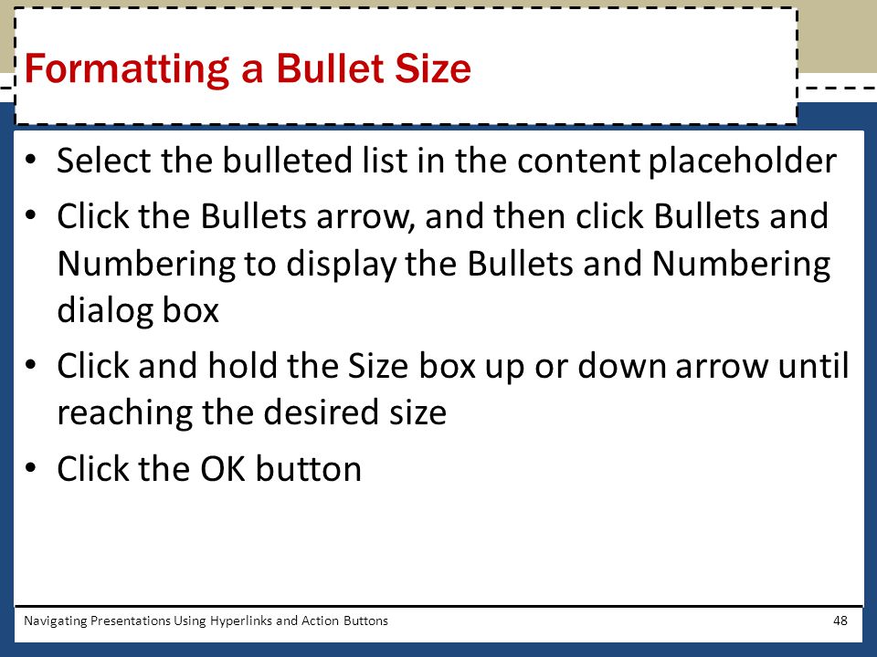 Formatting a Bullet Size