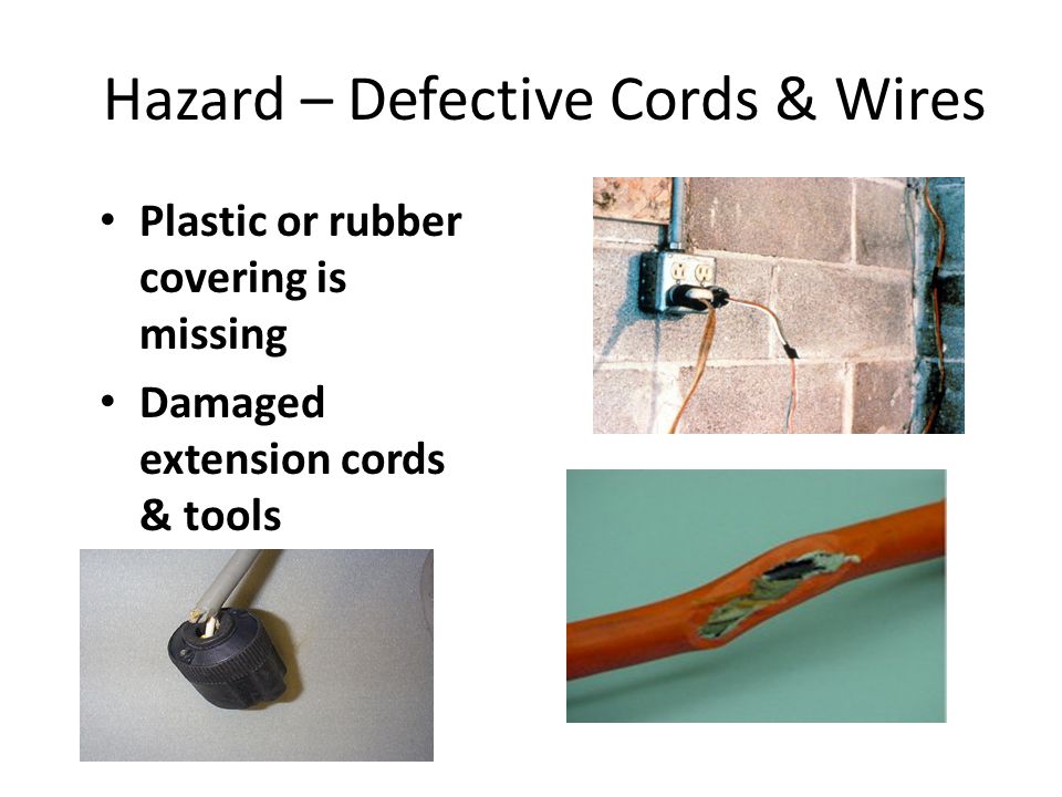 Hazard - Inadequate Wiring - ppt video online download