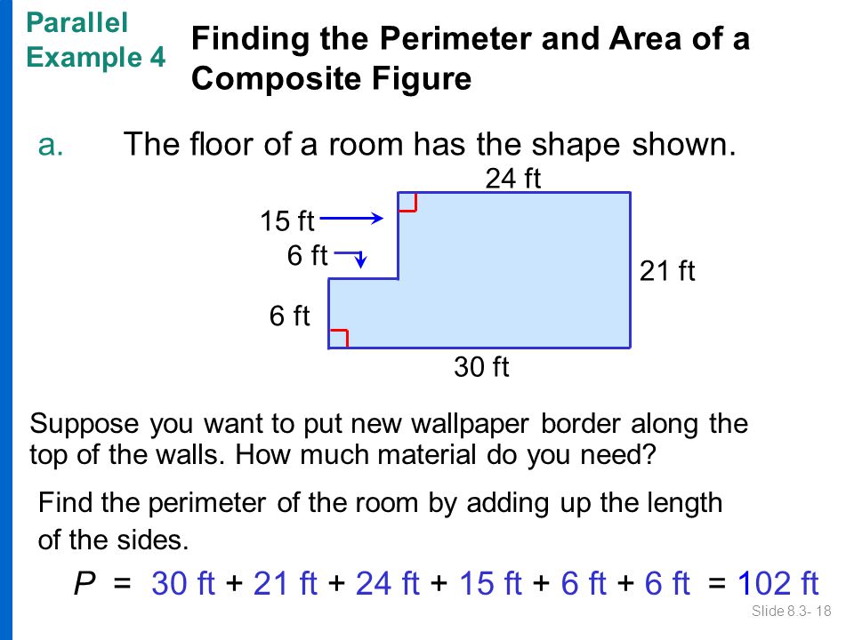 Finding the Perimeter and Area of a Composite Figure