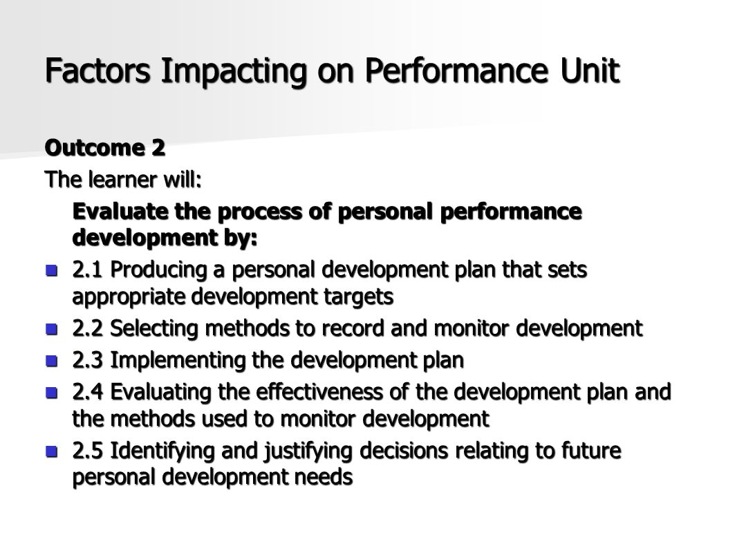 Factors Impacting on Performance Unit