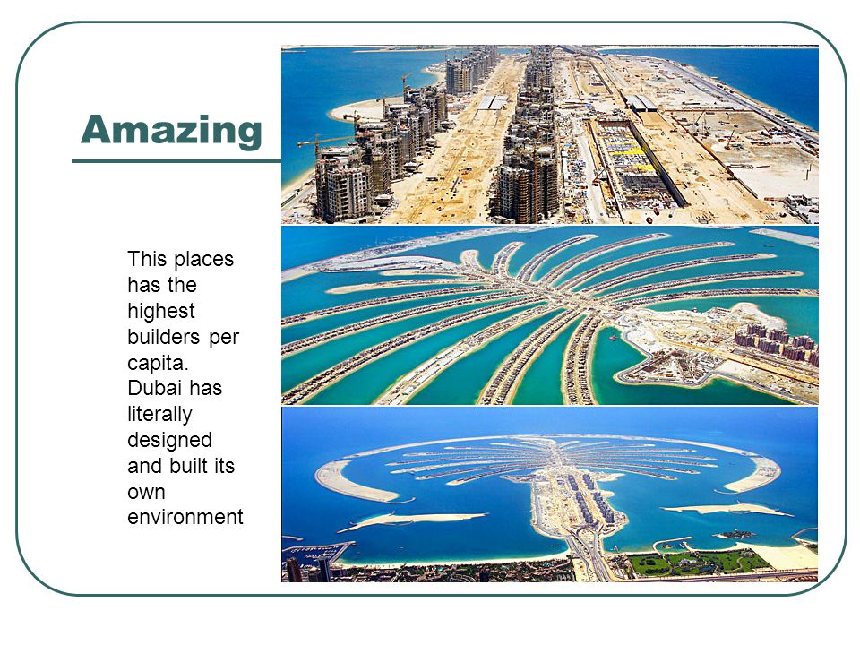 Amazing This places has the highest builders per capita.
