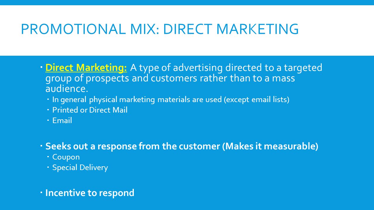 Promotional Mix: Direct Marketing