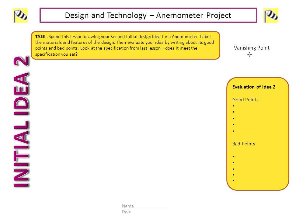 INITIAL IDEA 2 Design and Technology – Anemometer Project