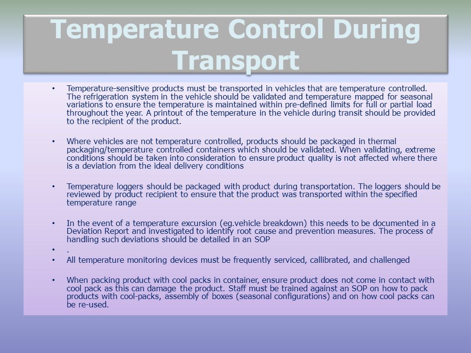 Temperature Control During Transport