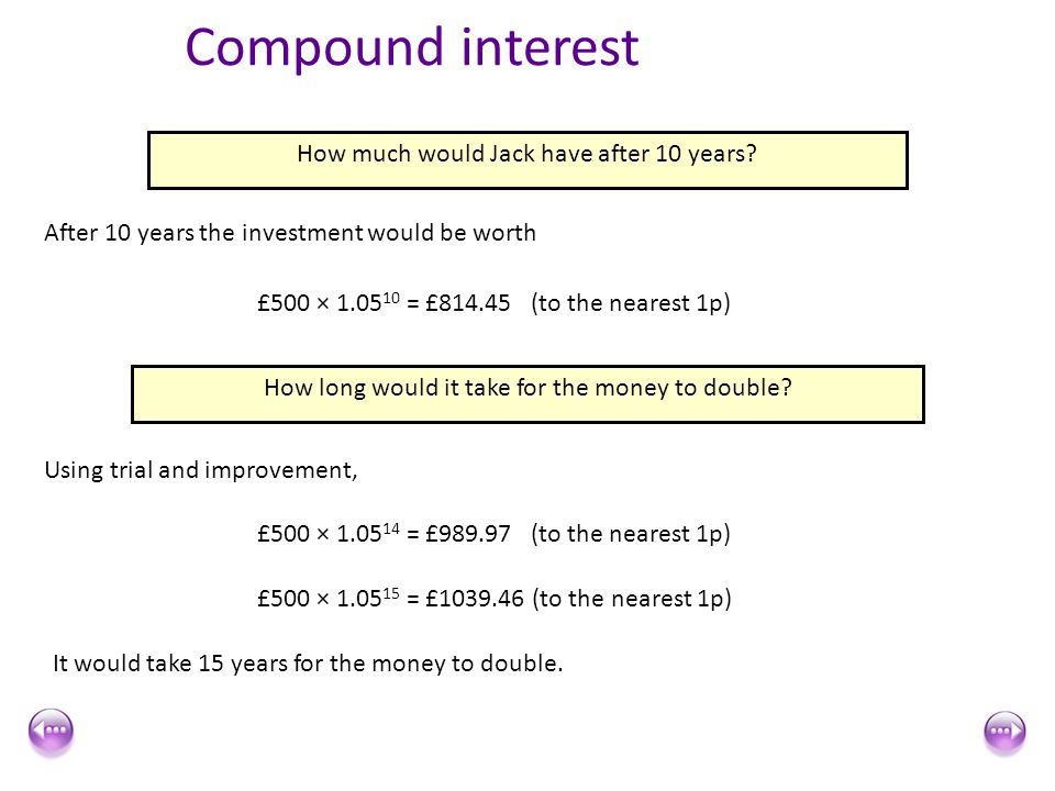 Compound interest How much would Jack have after 10 years