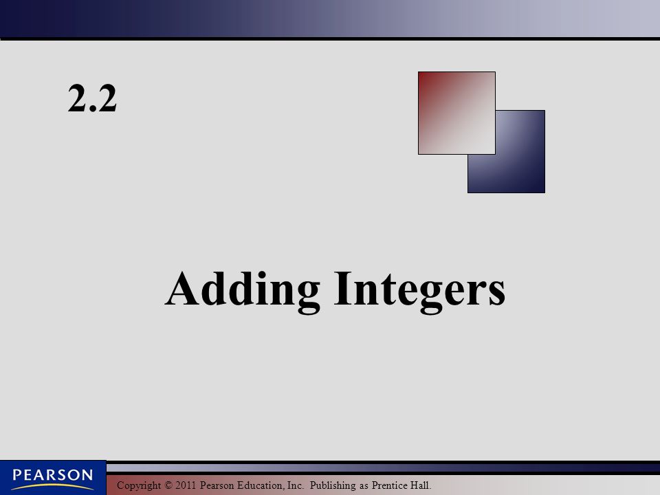 2.2 Adding Integers