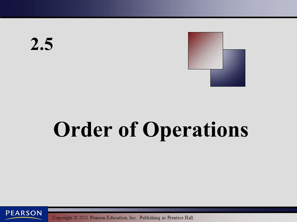 2.5 Order of Operations