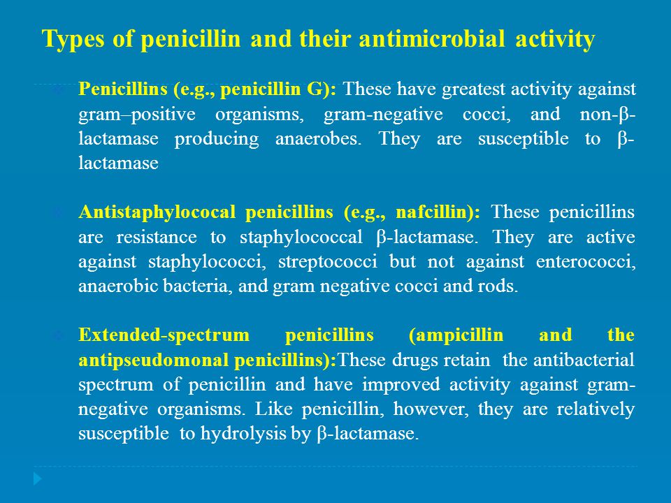 Types of penicillin and their antimicrobial activity