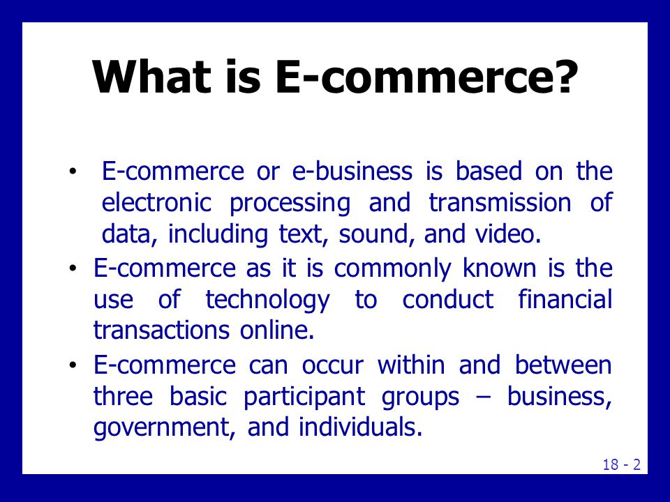 There are a number of issues affecting e-commerce