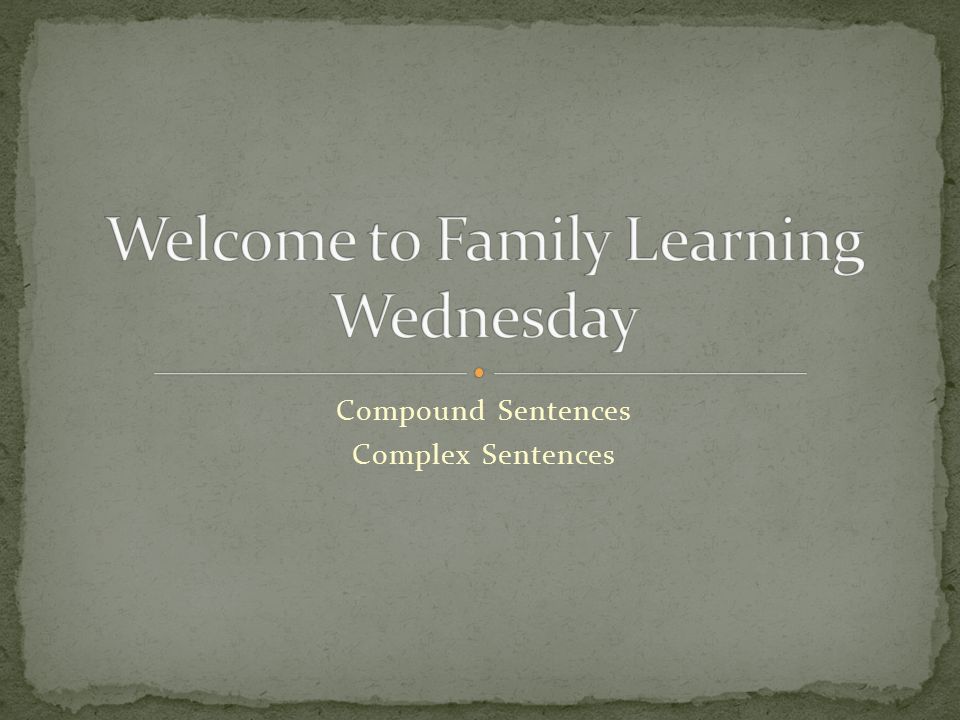 Welcome to Family Learning Wednesday