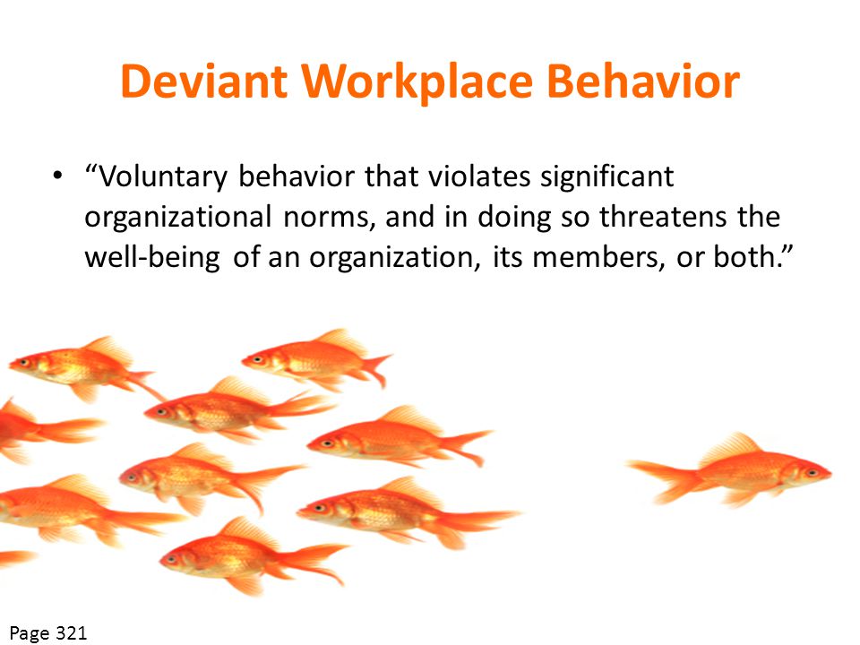 what is deviant workplace behavior