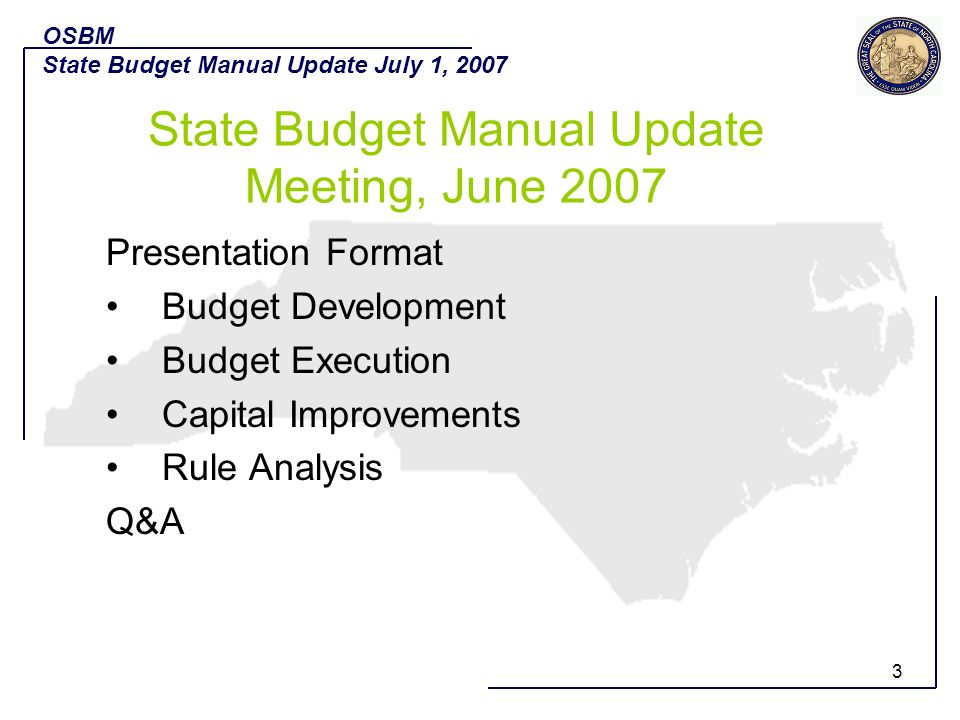 State Budget Manual Update Meeting, June 2007