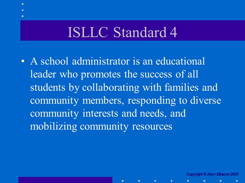 ISLLC Standard 4