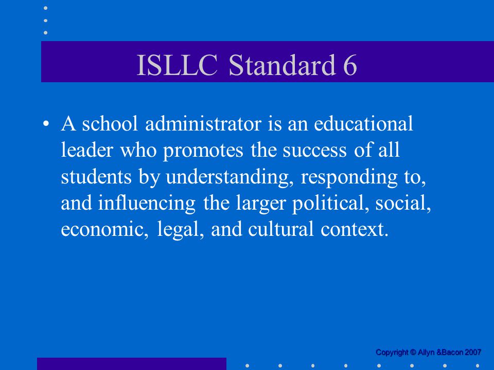 ISLLC Standard 6