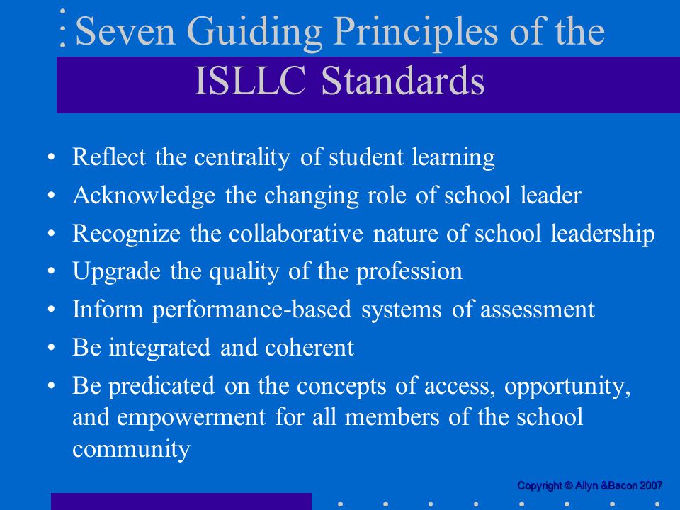 Seven Guiding Principles of the ISLLC Standards