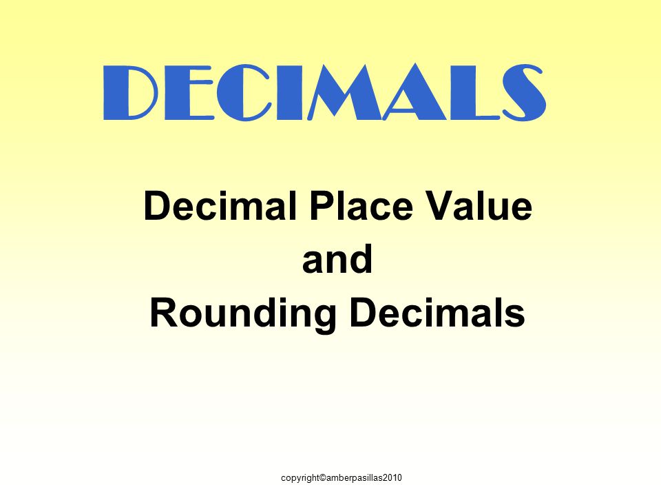Decimal Place Value and Rounding Decimals