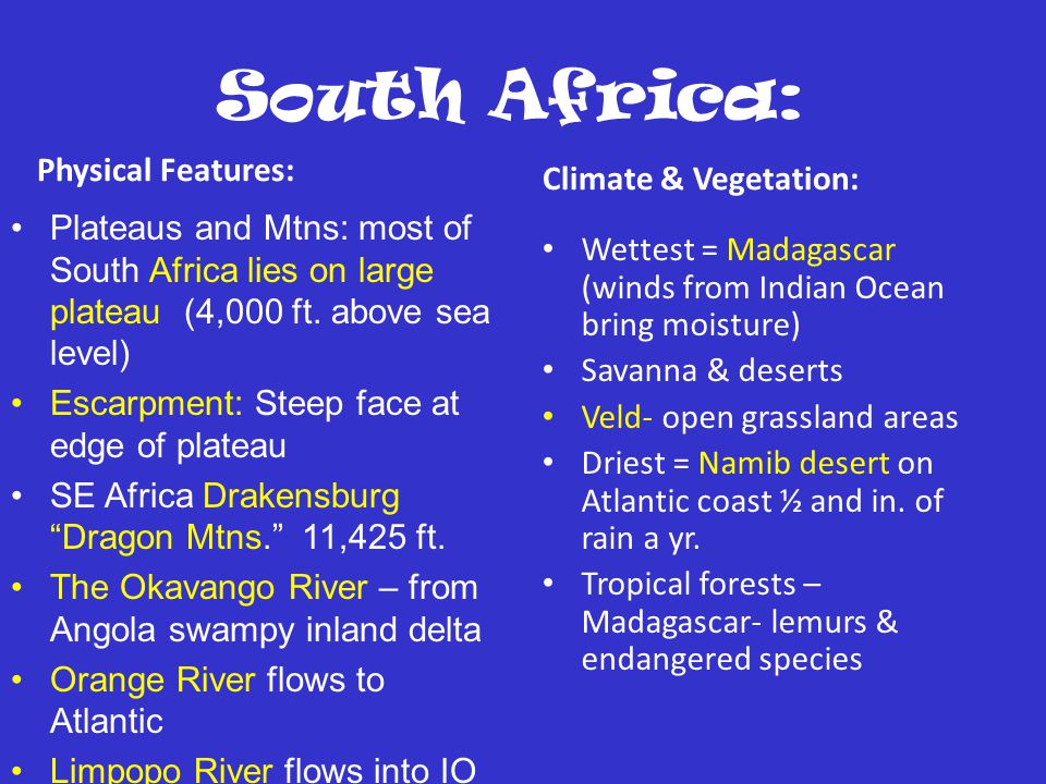 South Africa: Physical Features: Climate & Vegetation: