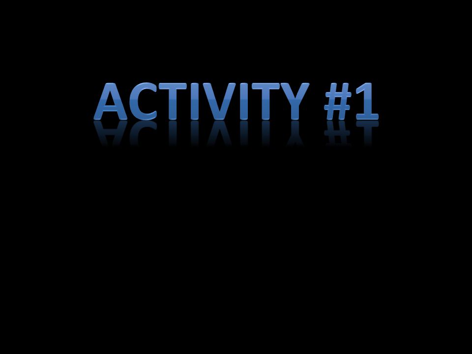 Activity #1