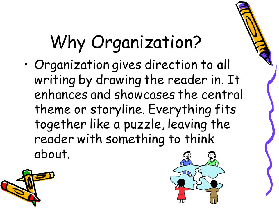 Why Organization
