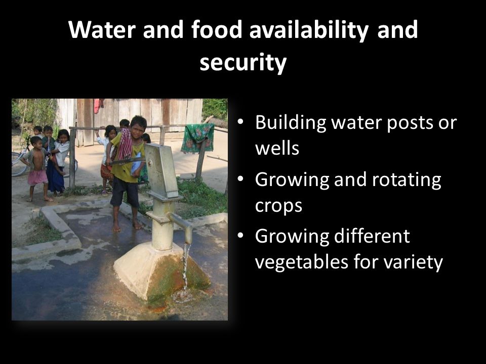 Water and food availability and security