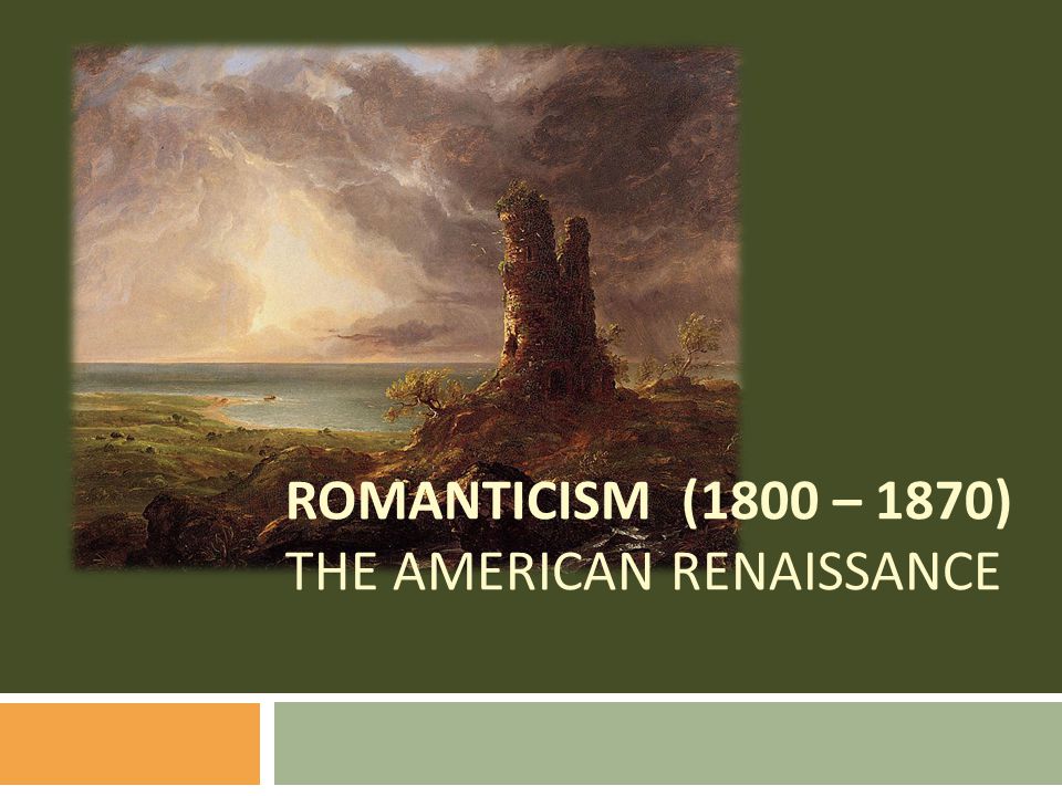 Romanticism Cooper. 2.Romanticism (1800-1860):. Трансцендентализм картины. Romanticism in Literature.
