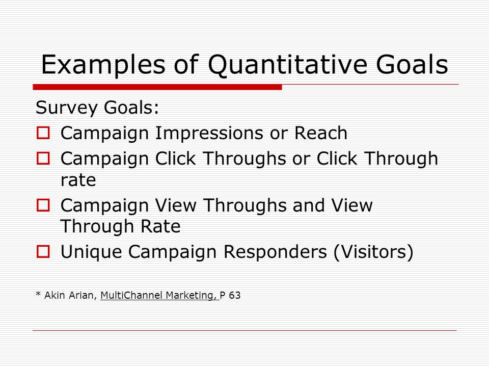 Examples of Quantitative Goals