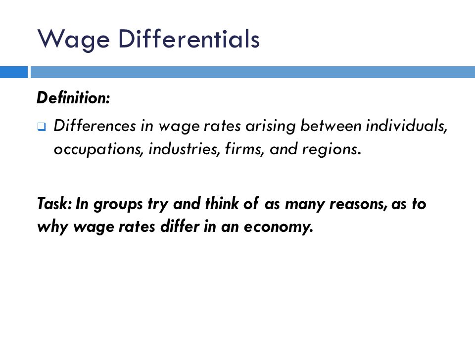 Wage Differentials Definition: